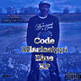 Code Mississippi Blue EP (Explicit)