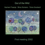 Out of the Wild first meeting 2002