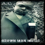 Grown Man Music