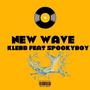 New wave (feat. Spookyboy) [Explicit]