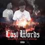 Lost Words (feat. Los Lane & Ddeezzyy) [Explicit]