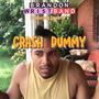 CRASH DUMMY (feat. Deandreh16) [Explicit]