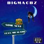 Someway (Remix) [Explicit]