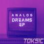 Analog Dreams