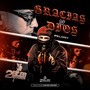 Gracias a Dios (Explicit)