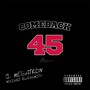 Comeback 45 (feat. J. Megatron) [Explicit]