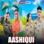 Aashiqui