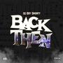 Back Then (Explicit)