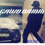 GAWD DAMM (Explicit)
