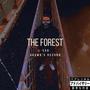 The Forest (Explicit)