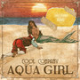 Aqua Girl (Jules Grant Remix)