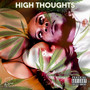 High Thoughts (Explicit)