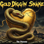 Gold Diggin' Snake (Explicit)