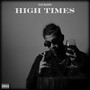 High Times (Explicit)