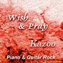 Wish & Pray (Remix Version)