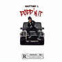 Popp’n It (Explicit)