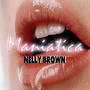 Maniatica (Explicit)