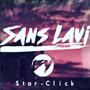 Sans lavi (Explicit)