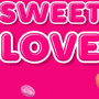 Sweet Love (Explicit)