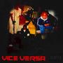 Vice Versa (Explicit)