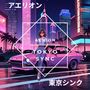 Tokyo Sync (Single Edit)