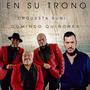 En Su Trono (Versión Salsa)