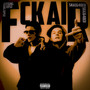 FCK AIR (Explicit)