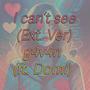 I can't see (feat. Domi & RFM Beats) [Extended Version]