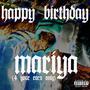 Happy Birthday Mariya (4 your ears only) [Explicit]