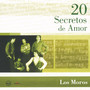 20 Secretos De Amor - Los Moros