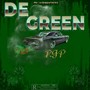 De Green (Explicit)