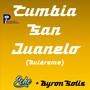 Cumbia San Juanelo (Quiéreme)