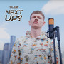 Next Up - S6-E6 (Explicit)