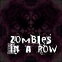 Zombies In A Row