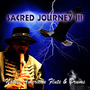 Sacred Journey III - Return of the Raindancer