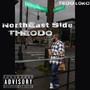 Northeast Side Theodo (Explicit)