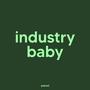 industry baby (lofi version)