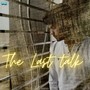 The Last Talk