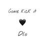 Come kick it (Explicit)