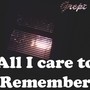 All I Care to Remember - EP