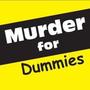 Murder For Dummies (Explicit)