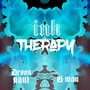 Ink Therapy (feat. B-Man) [Explicit]