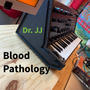 TCM Blood Pathology (Explicit)