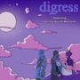 digress (feat. Gorilla Sound Machine) [Explicit]