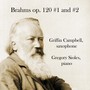 Brahms - Op. 120 No. 1 and No. 2