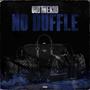 No Duffle (Explicit)