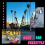 Rosé / 100 (Freestyle) (Explicit)