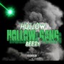 Hollow Gang (Explicit)