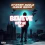 Believe In The Boy (Explicit)