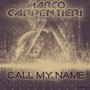 Call My Name (Menini & Viani Remix)